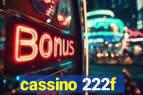 cassino 222f